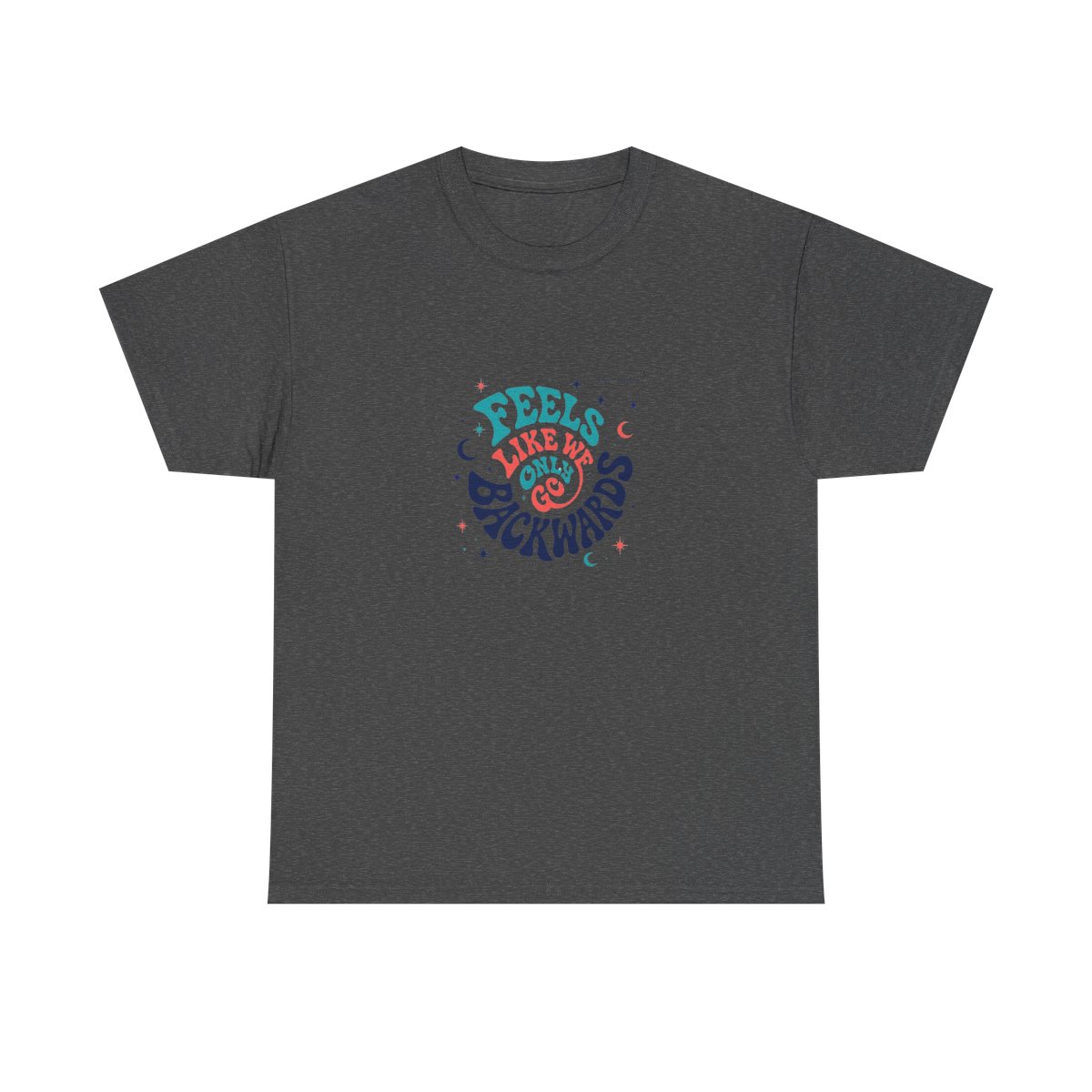Tame Impala "Feels Like We Only Go Backwards" Unisex Tee
